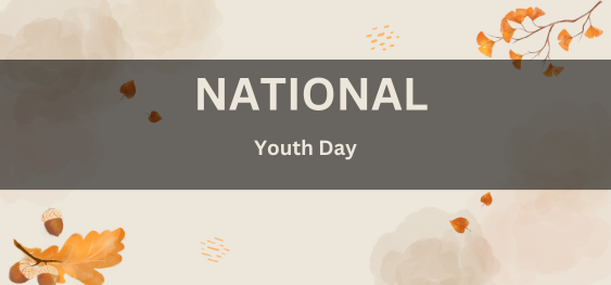 National Youth Day [राष्ट्रीय युवा दिवस ]